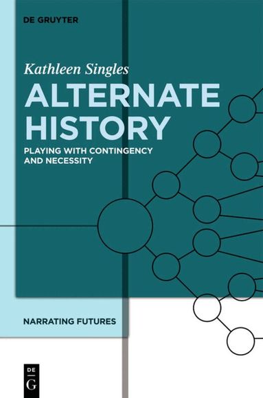 Kathleen Singles, Christoph Bode - Alternate History, Inbunden