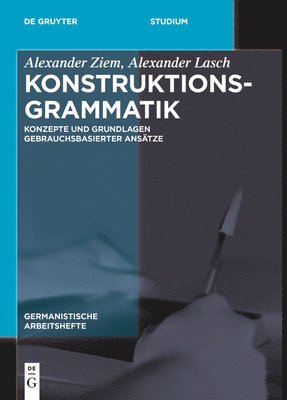 Alexander Ziem, Alexander Lasch - Konstruktionsgrammatik, Inbunden