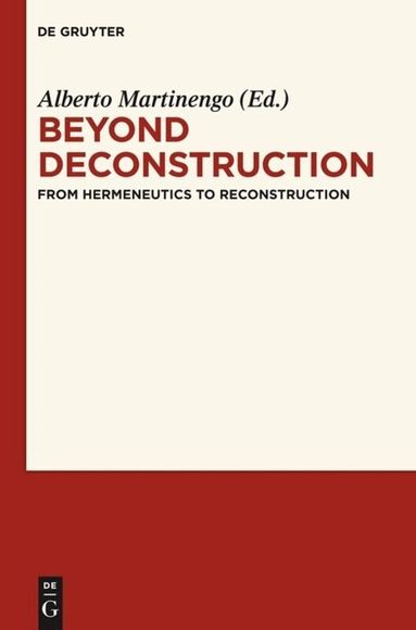 Alberto Martinengo - Beyond Deconstruction, Inbunden
