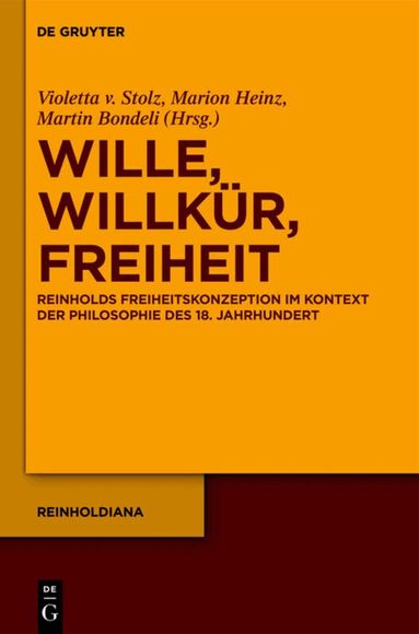Violetta Stolz, Marion Heinz, Martin Bondeli - Wille, Willkür, Freiheit, Inbunden