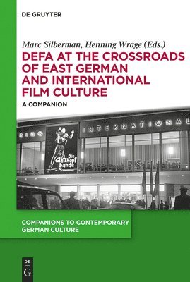 bokomslag DEFA at the Crossroads of East German and International Film Culture