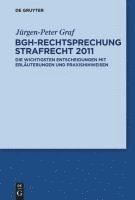 bokomslag BGH-Rechtsprechung Strafrecht 2011