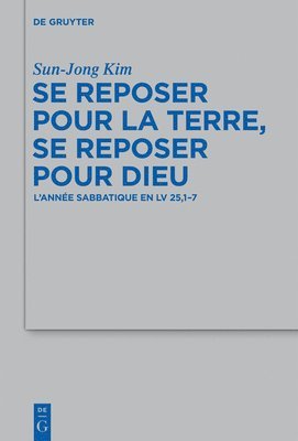 bokomslag Se reposer pour la terre, se reposer pour Dieu