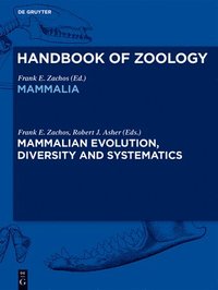 bokomslag Mammalian Evolution, Diversity and Systematics