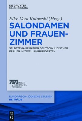 Elke-Vera Kotowski - Salondamen und Frauenzimmer, Inbunden