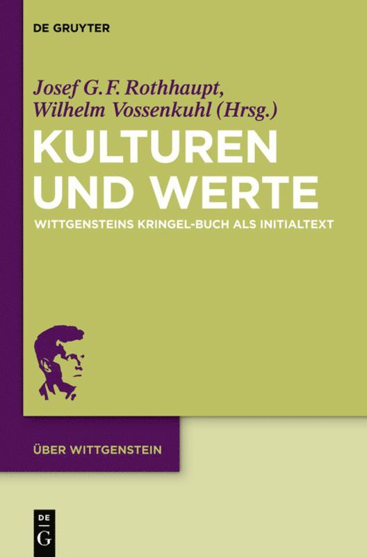 Josef Rothhaupt, Wilhelm Vossenkuhl - Kulturen und Werte, Inbunden