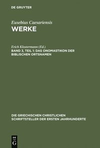 bokomslag Werke, Band 3, Teil 1, Das Onomastikon der biblischen Ortsnamen