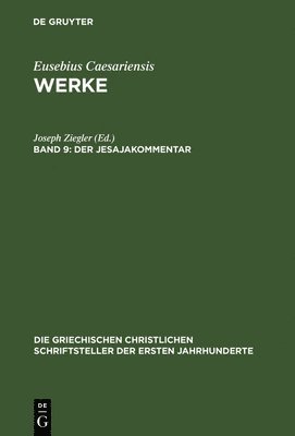 Joseph Ziegler - Der Jesajakommentar, Inbunden