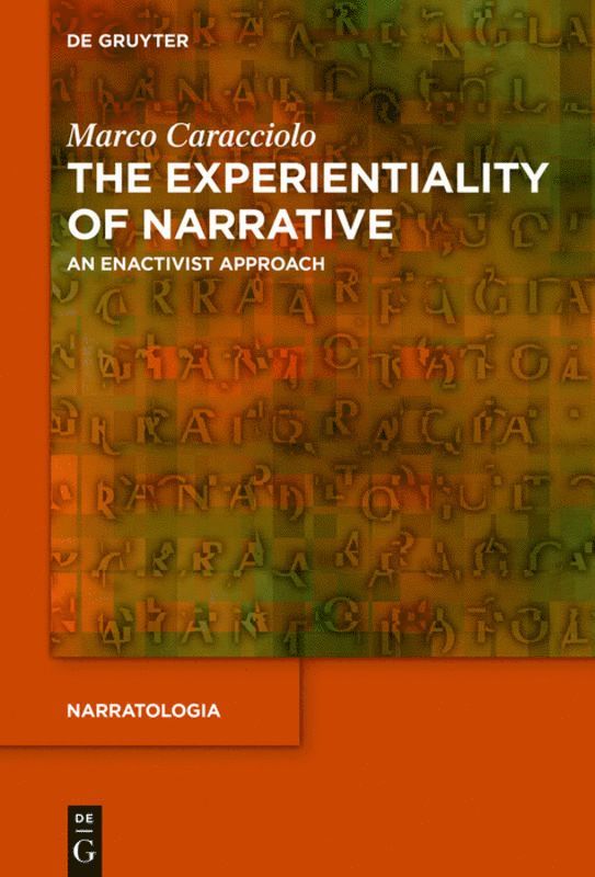 Marco Caracciolo - Experientiality of Narrative, Inbunden