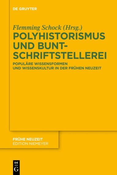 Flemming Schock - Polyhistorismus und Buntschriftstellerei, Inbunden