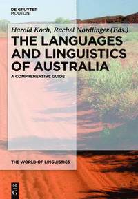 bokomslag The Languages and Linguistics of Australia