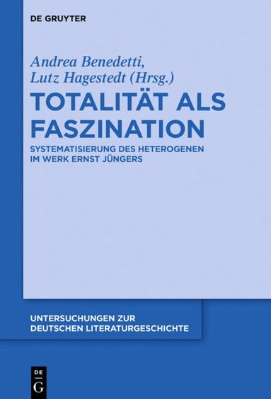 Andrea Benedetti, Lutz Hagestedt - Totalität als Faszination, Inbunden
