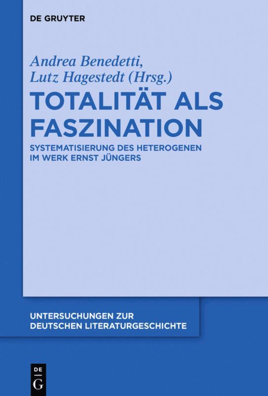 Andrea Benedetti, Lutz Hagestedt - Totalität als Faszination, Inbunden