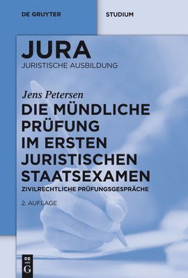 Die mndliche Prfung im ersten juristischen Staatsexamen 1