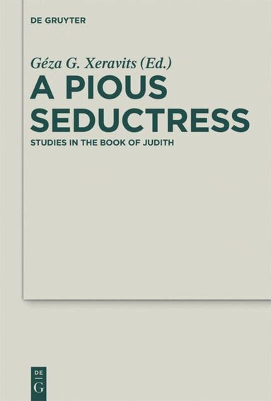 Géza G. Xeravits - Pious Seductress, Inbunden