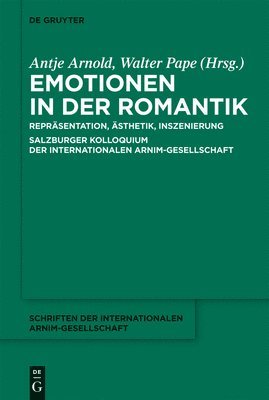 Walter Pape - Emotionen in der Romantik, Inbunden