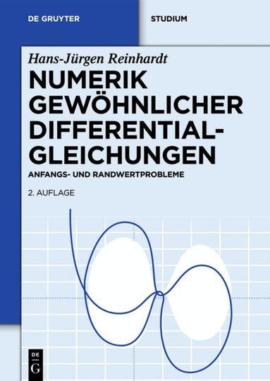 Hans-Jürgen Reinhardt - Numerik gewöhnlicher Differentialgleichungen, Inbunden