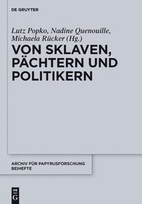 bokomslag Von Sklaven, Pchtern und Politikern