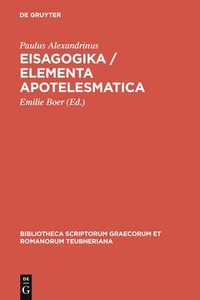 bokomslag Eisagogika / Elementa apotelesmatica