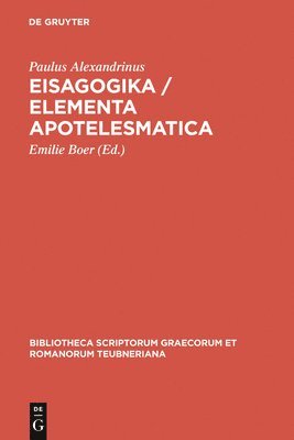 bokomslag Eisagogika / Elementa apotelesmatica