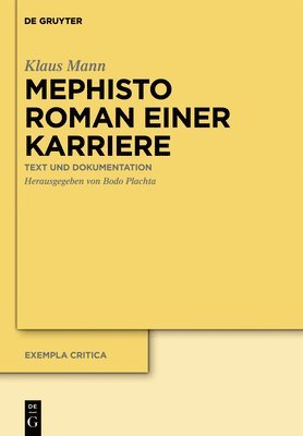 Bodo Plachta - Mephisto. Roman einer Karriere, Inbunden