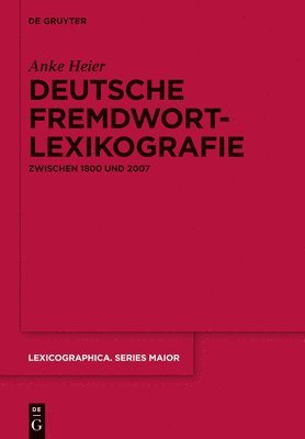 Deutsche Fremdwortlexikografie zwischen 1800 und 2007 1