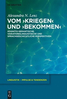 Alexandra Nicole Lenz, Alexandra N. Lenz - Vom ›kriegen‹ und ›bekommen‹, Inbunden