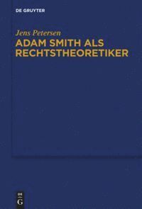 Adam Smith als Rechtstheoretiker 1