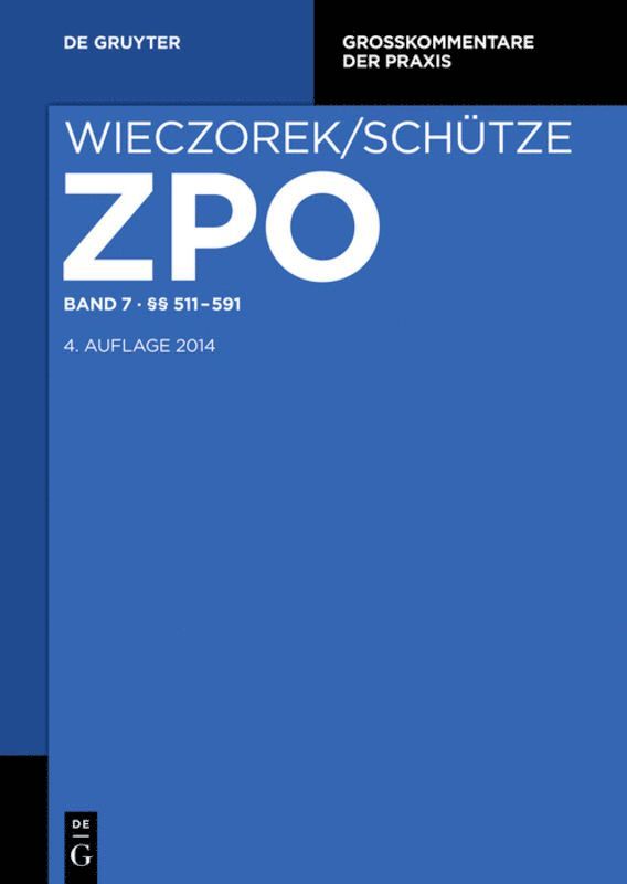 Wolfgang Büscher, Uwe Gerken, Volker Michael Jänich, Hanns Prütting - §§ 511-591, Inbunden