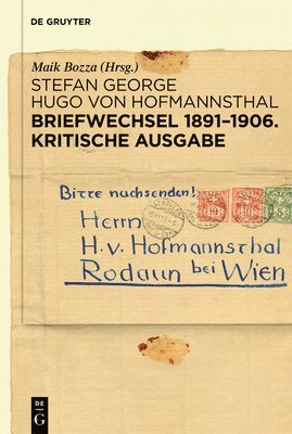 Stefan George, Hugo Hofmannsthal, Maik Bozza - Briefwechsel 1891-1906. Kritische Ausgabe, Inbunden