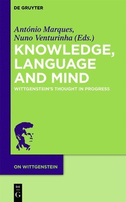 António Marques, Nuno Venturinha - Knowledge, Language and Mind, Inbunden