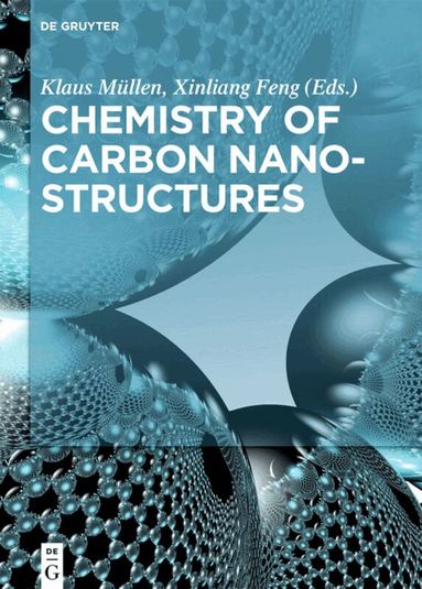 Klaus Muellen, Xinliang Feng - Chemistry of Carbon Nanostructures, Inbunden