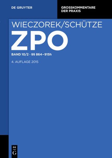 David-Christoph Bittmann, Hartmut Rensen, Christoph Schreiber, Andreas Wax - §§ 864-915h, Inbunden