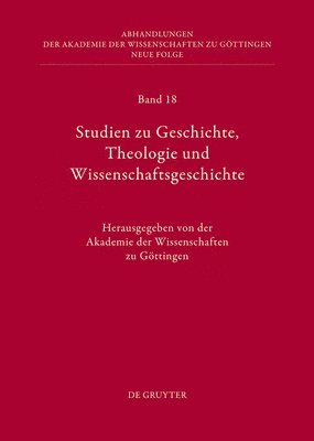 Studien Zu Geschichte, Theologie Und Wissenschaftsgeschichte
