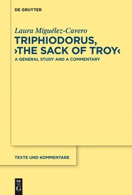 bokomslag Triphiodorus, &quot;The Sack of Troy&quot;