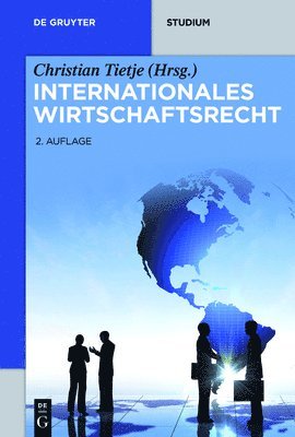 bokomslag Internationales Wirtschaftsrecht