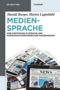 Harald Burger, Martin Luginbühl - Mediensprache, Inbunden