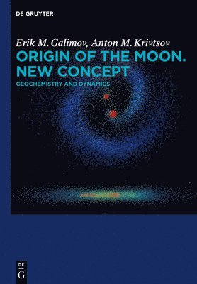 bokomslag Origin of the Moon. New Concept