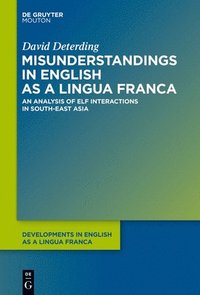 bokomslag Misunderstandings in English as a Lingua Franca