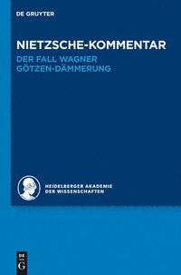 bokomslag Kommentar Zu Nietzsches Der Fall Wagner Und Gtzen-Dmmerung
