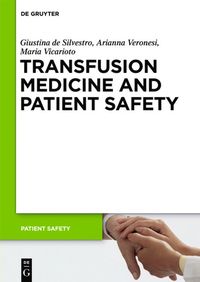 bokomslag Transfusion Medicine and Patient Safety