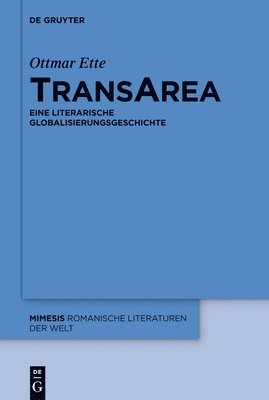 Ottmar Ette - TransArea, Inbunden