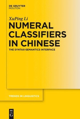 bokomslag Numeral Classifiers in Chinese