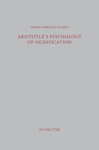 bokomslag Aristotle's Psychology of Signification