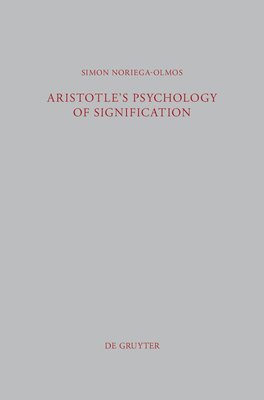 bokomslag Aristotle's Psychology of Signification