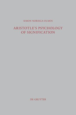 bokomslag Aristotle's Psychology of Signification