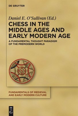 Chess in the Middle Ages and Early Modern Age 1