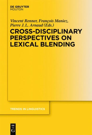 bokomslag Cross-Disciplinary Perspectives on Lexical Blending