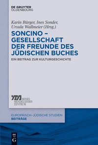 bokomslag Soncino - Gesellschaft der Freunde des jdischen Buches