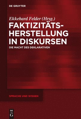 Faktizittsherstellung in Diskursen 1